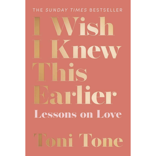 I Wish I Knew This Earlier: Lessons on Love